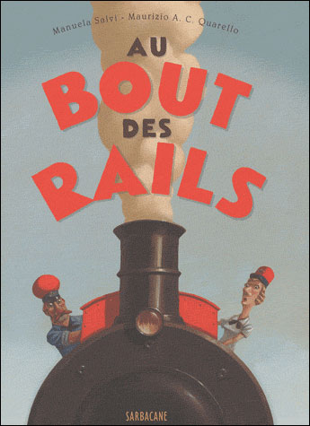 au bout des rails